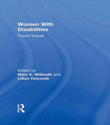 Book cover of Women with Disabilities: Found Voices