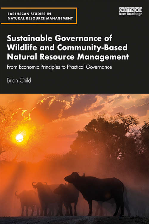Cover image of Sustainable Governance of Wildlife and Community-Based Natural Resource Management