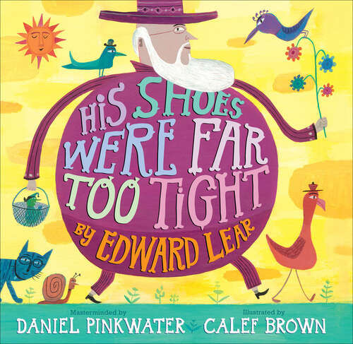 Book cover of His Shoes Were Far Too Tight: Poems by Edward Lear
