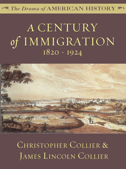 A Century of Immigration: 1820 - 1924