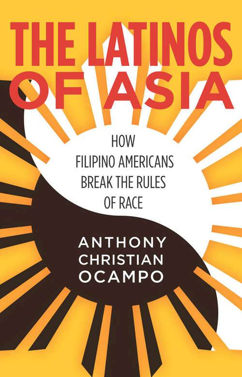 Book cover of The Latinos of Asia