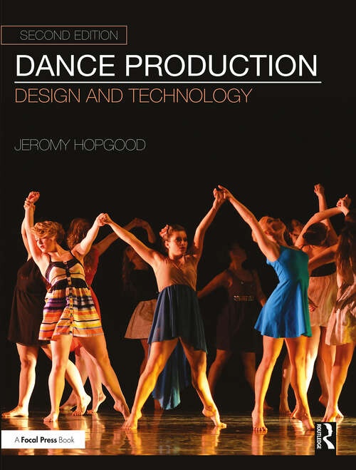 Book cover of Dance Production: Design and Technology