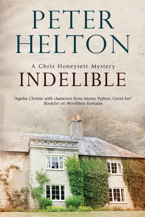 Book cover of Indelible (The Chris Honeysett Mysteries #6)