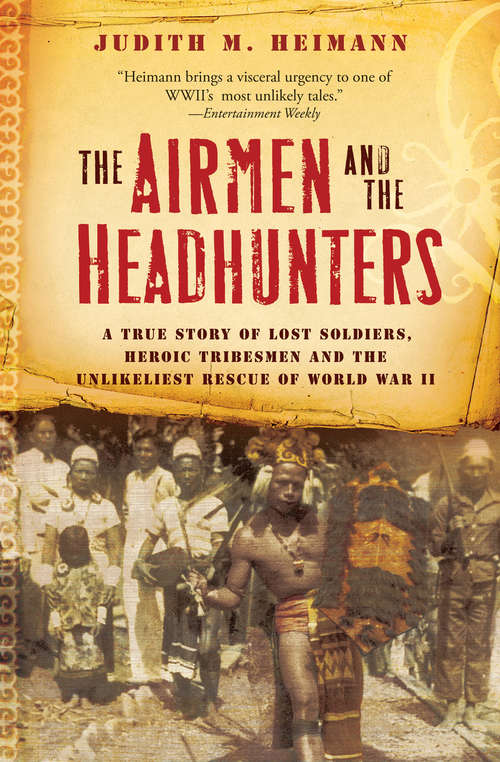 Book cover of The Airmen and the Headhunters