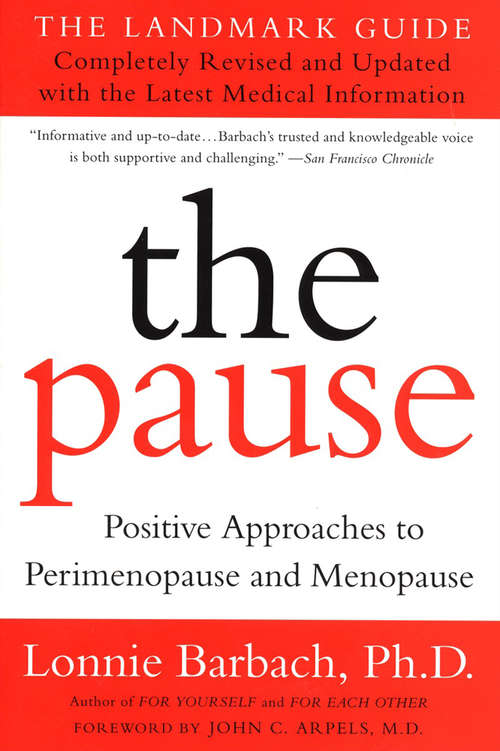 Book cover of The Pause (Revised Edition): The Landmark Guide