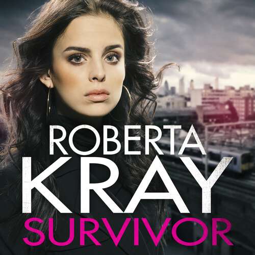 Book cover of Survivor: A gangland crime thriller of murder, danger and unbreakable bonds (Lolly Bruce)