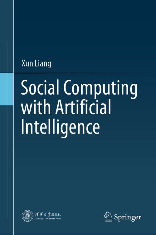Book cover of Social Computing with Artificial Intelligence (1st ed. 2020)