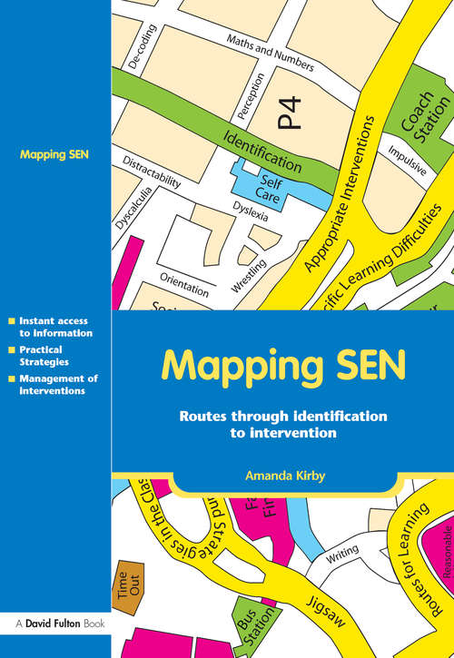 Mapping SEN: Routes through Identification to Intervention