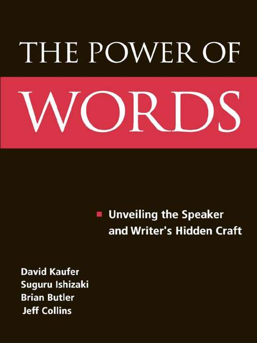 The Power of Words: Unveiling the Speaker and Writer's Hidden Craft