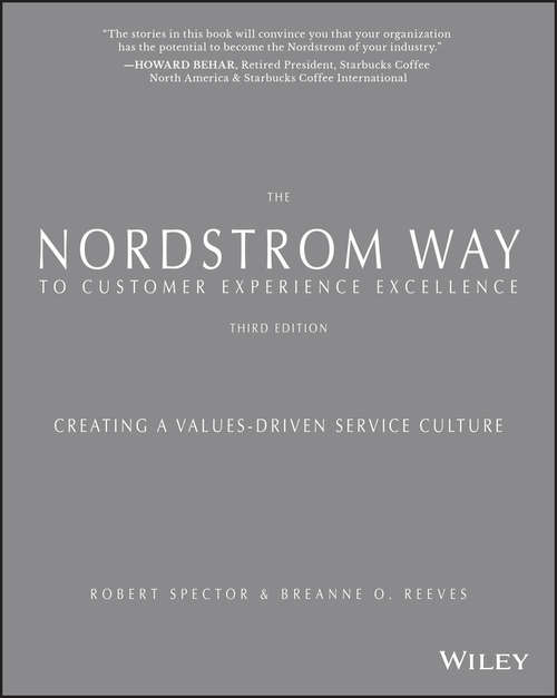 Book cover of The Nordstrom Way to Customer Experience Excellence: Creating a Values-Driven Service Culture
