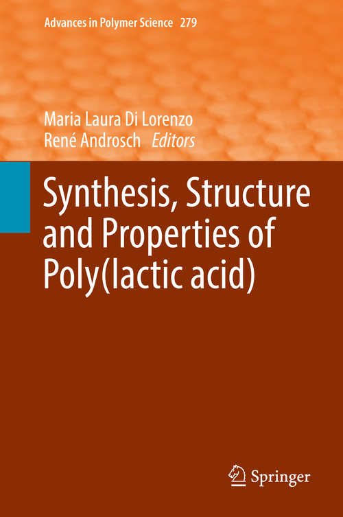 Book cover of Synthesis, Structure and Properties of Poly(lactic acid)