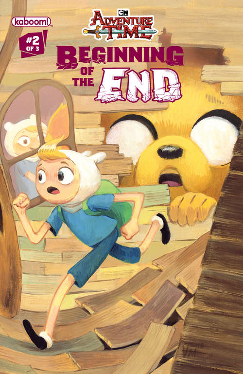 Adventure Time (Beginning of the End #2)