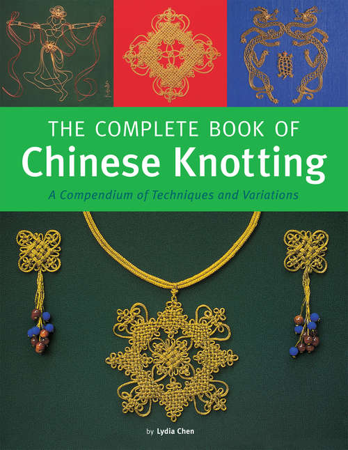 Book cover of The Complete Book of Chinese Knotting