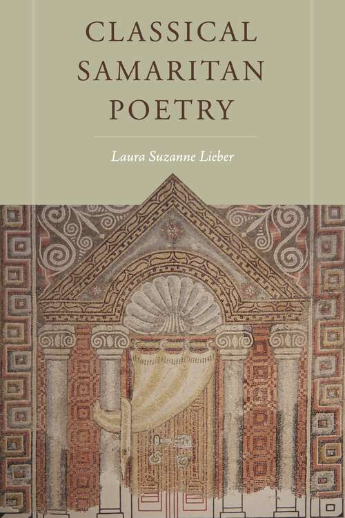 Book cover of Classical Samaritan Poetry