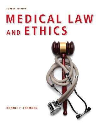Book cover of Medical Law and Ethics (Fourth Edition)