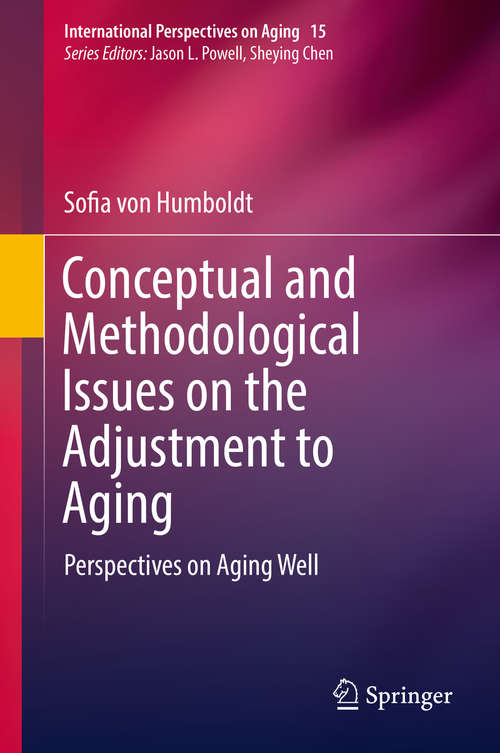 Book cover of Conceptual and Methodological Issues on the Adjustment to Aging