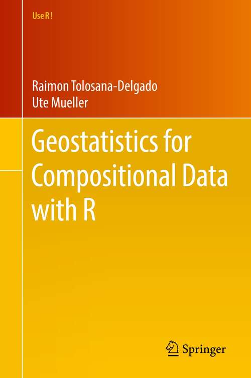Geostatistics for Compositional Data with R (Use R!)