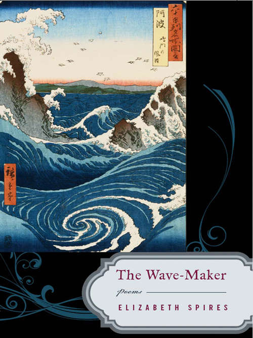 Book cover of The Wave-Maker: Poems