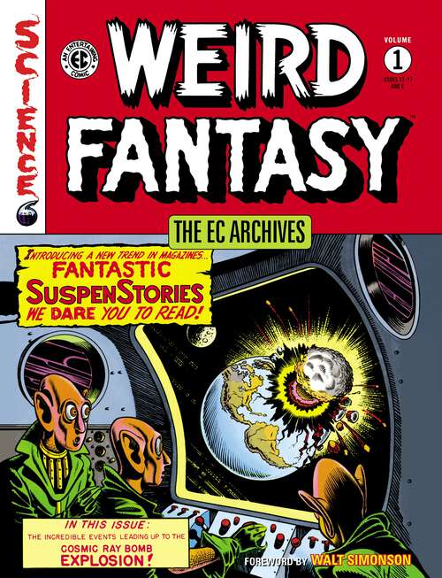 Book cover of The EC Archives: Weird Fantasy Volume 1