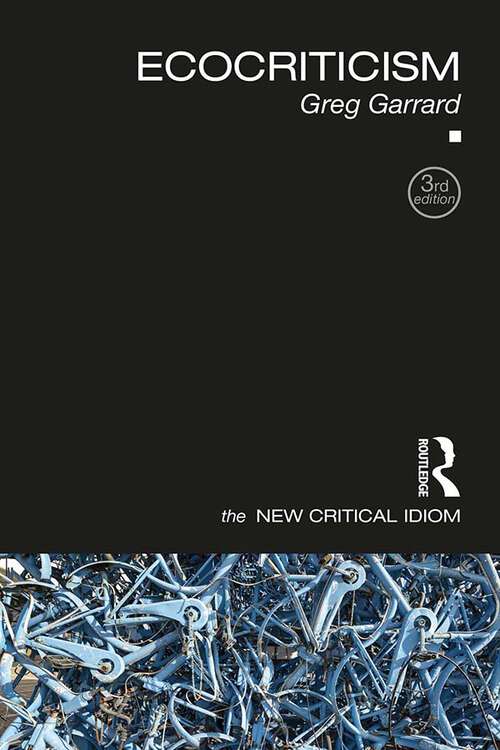 Book cover of Ecocriticism (3) (The New Critical Idiom)