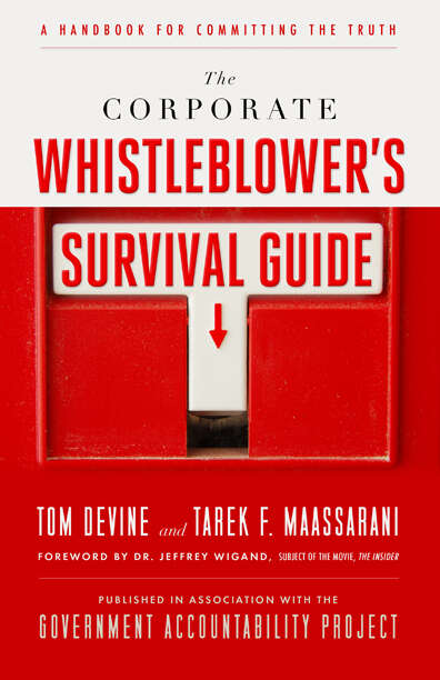 Book cover of The Corporate Whistleblower's Survival Guide: A Handbook for Committing the Truth (1)