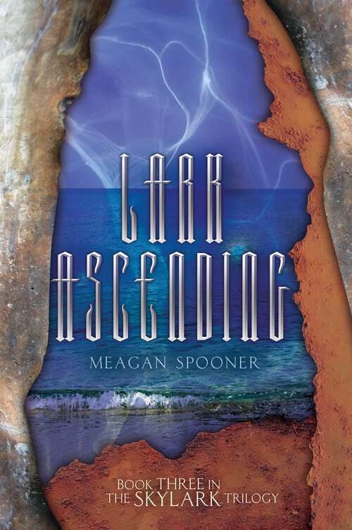 Book cover of Lark Ascending (The Skylark Trilogy #3)