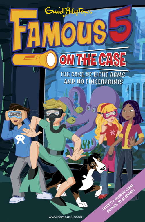 Book cover of Famous 5 on the Case: Case File 16 The Case of Eight Arms and No Fingerprints