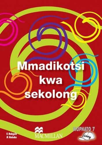 Book cover of Mmadikotsi kwa sekolong