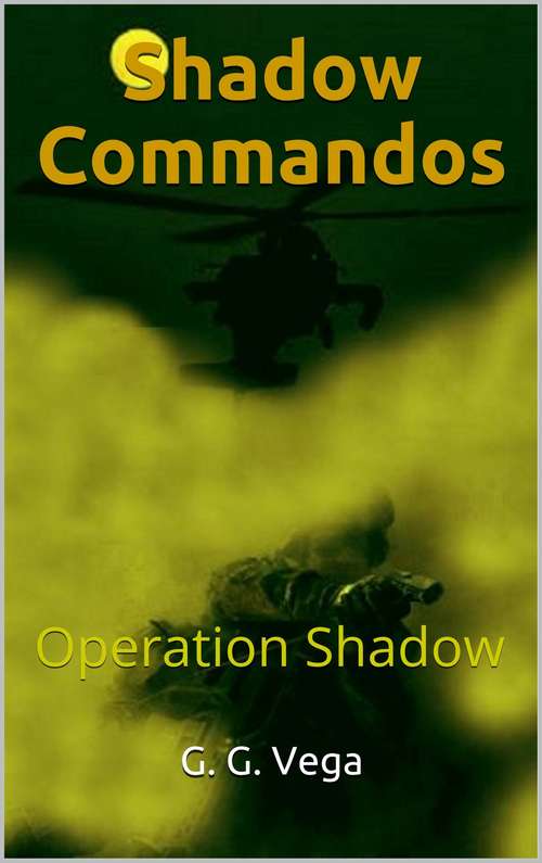 Shadow Commandos