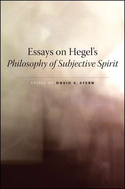 Book cover of Essays on Hegel's Philosophy of Subjective Spirit