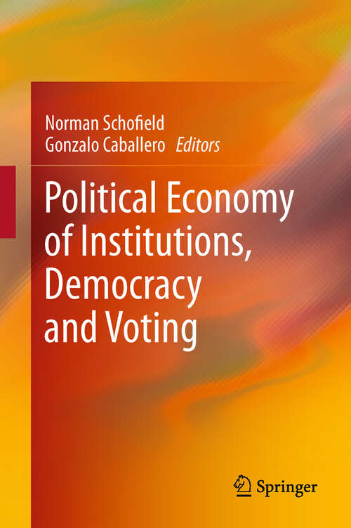 Book cover of Political Economy of Institutions, Democracy and Voting