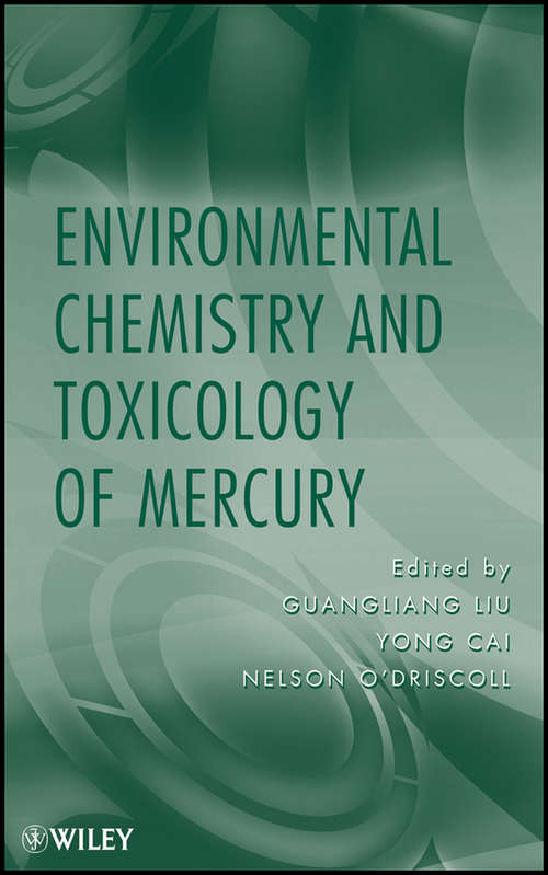 Book cover of Advances in environmental chemistry and toxicology of mercury