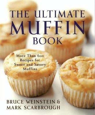 Book cover of The Ultimate Muffin Book