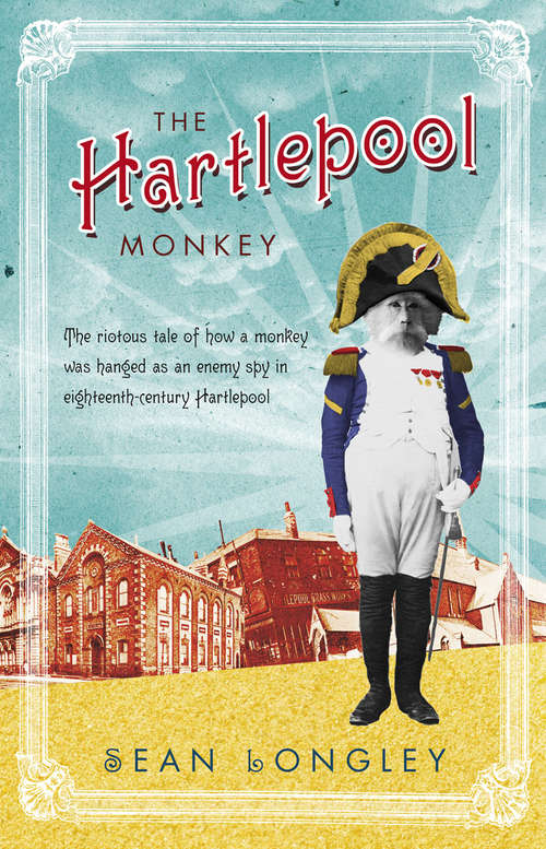 Book cover of The Hartlepool Monkey