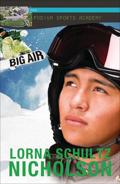 Book cover of Big Air (Lorimer Podium Sports Academy)