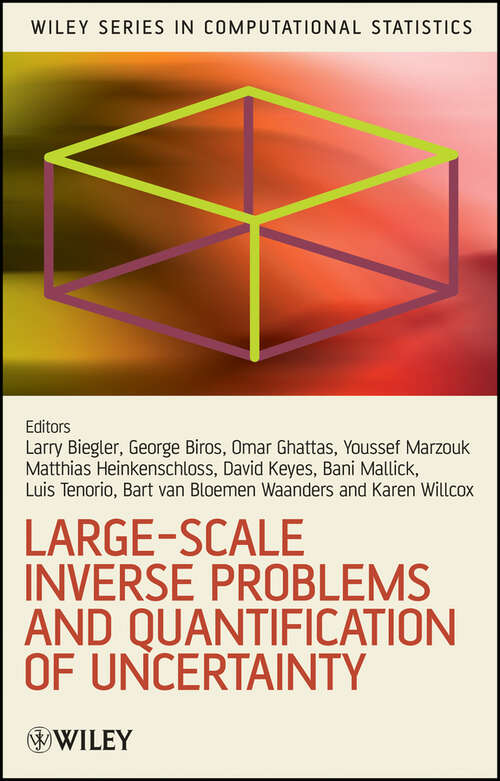 Book cover of Large-Scale Inverse Problems and Quantification of Uncertainty (2) (Wiley Series in Computational Statistics #712)