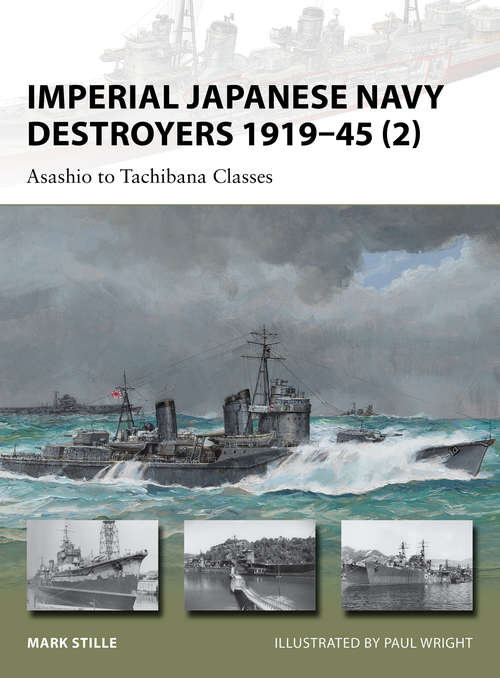 Imperial Japanese Navy Destroyers 1919-45