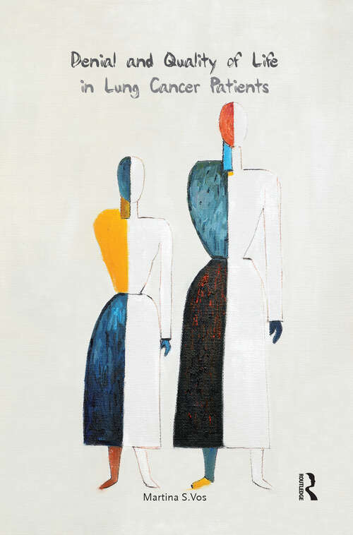 Book cover of Denial and Quality of Life in Lung Cancer Patients (1) (Pallas Proefschriften)