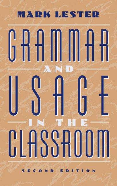 Grammar and Usage in the Classroom (Second Edition)