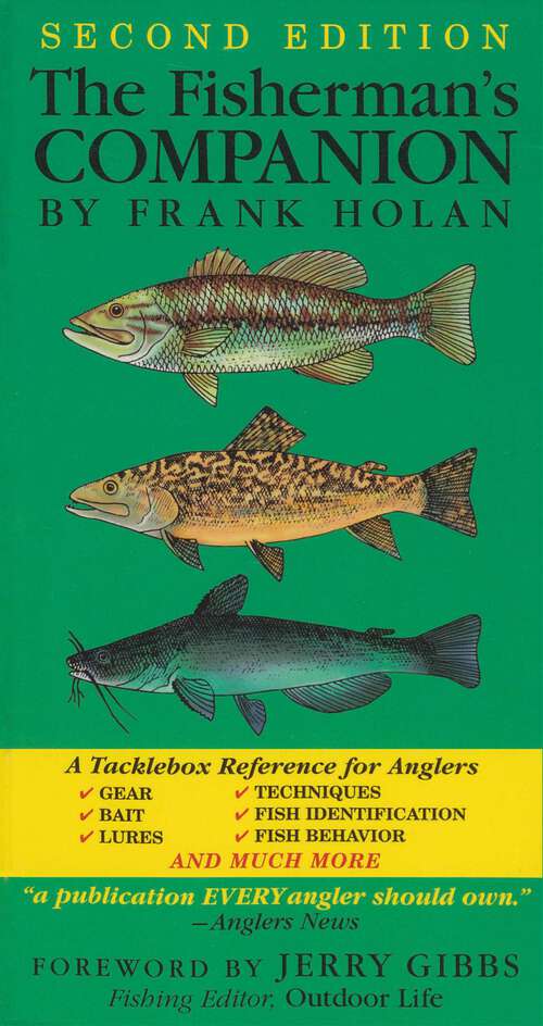 Book cover of The Fisherman's Companion: A Tacklebox Reference for Anglers (2nd Edition)