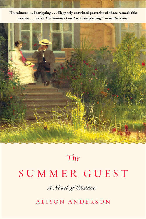 Book cover of The Summer Guest: A Novel of Chekhov