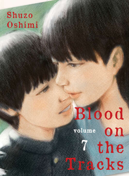 Book cover of Blood on the Tracks 7 (Blood on the Tracks #7)