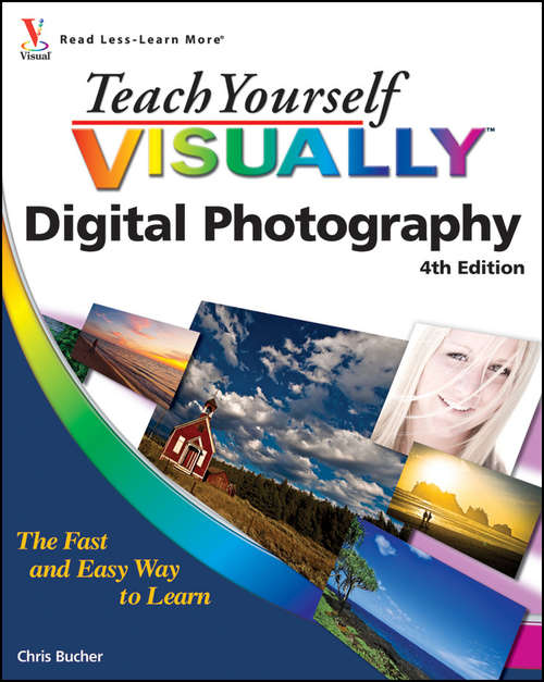 Book cover of Teach Yourself VISUALLY Digital Photography