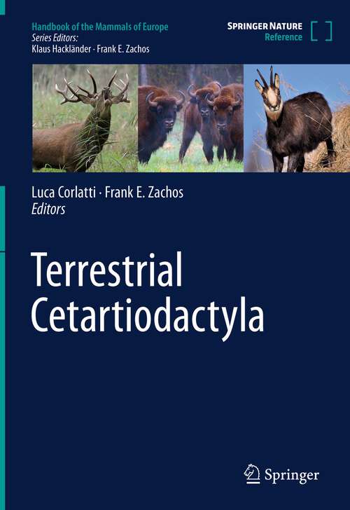 Book cover of Terrestrial Cetartiodactyla (1st ed. 2022) (Handbook of the Mammals of Europe)