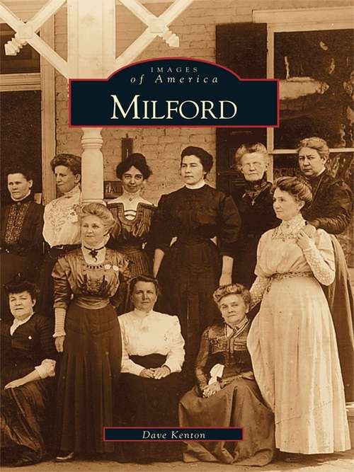 Milford (Images of America)
