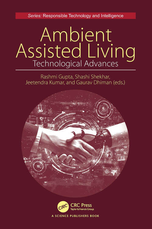 Book cover of Ambient Assisted Living (1) (Responsible Technology and Intelligence)