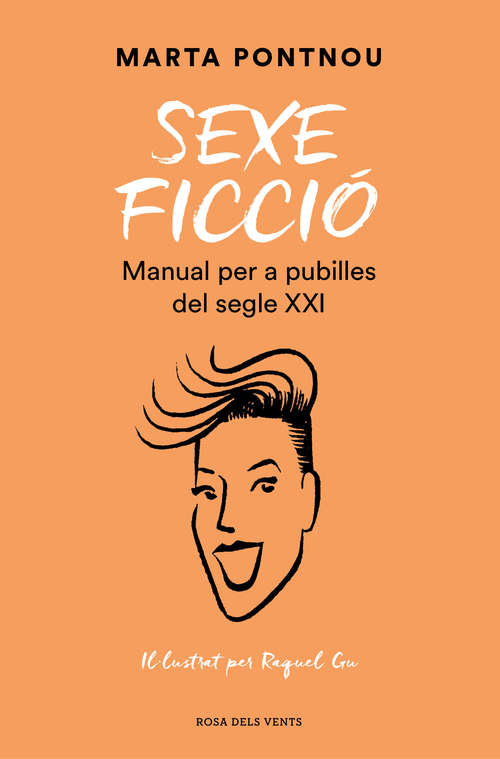 Book cover of Sexe ficció: Manual per a pubilles del segle XXI