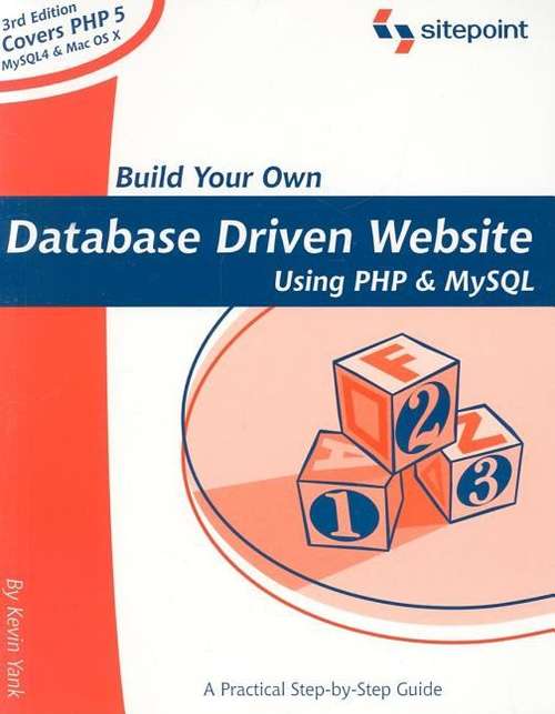 Book cover of Build Your Own Database-Driven Website Using PHP and MySQL, Third Edition