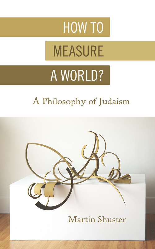 How to Measure a World?