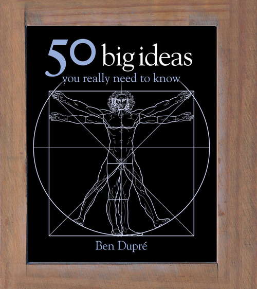 Book cover of 50 Big Ideas You Really Need to Know (50 Ideas You Really Need to Know series)